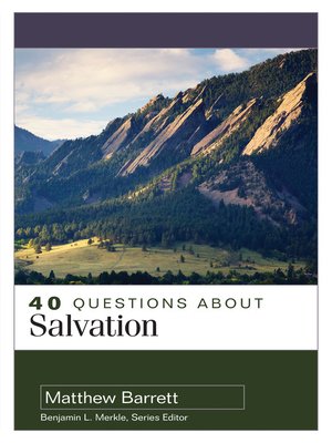 cover image of 40 Questions About Salvation